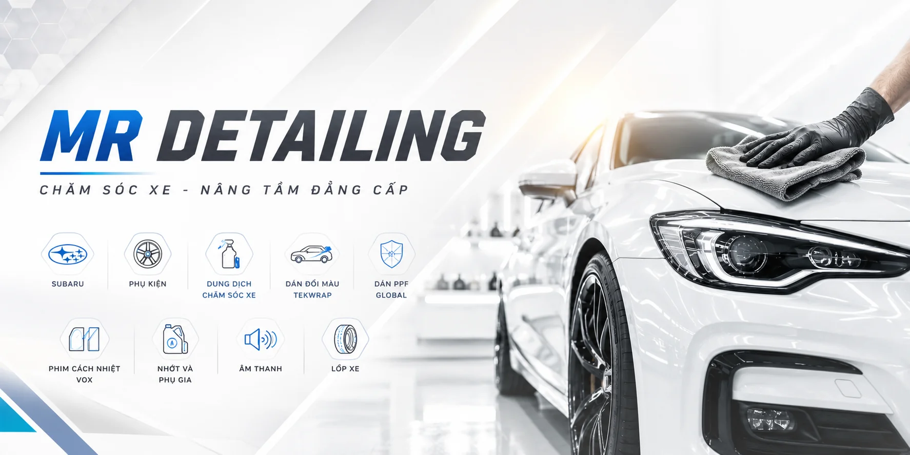 MR. DETAILING - CHUYÊN GIA CHĂM SÓC XE